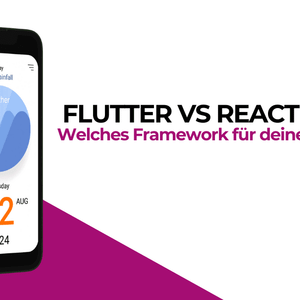 React Native vs Flutter: Welches Framework für deine neue App?
