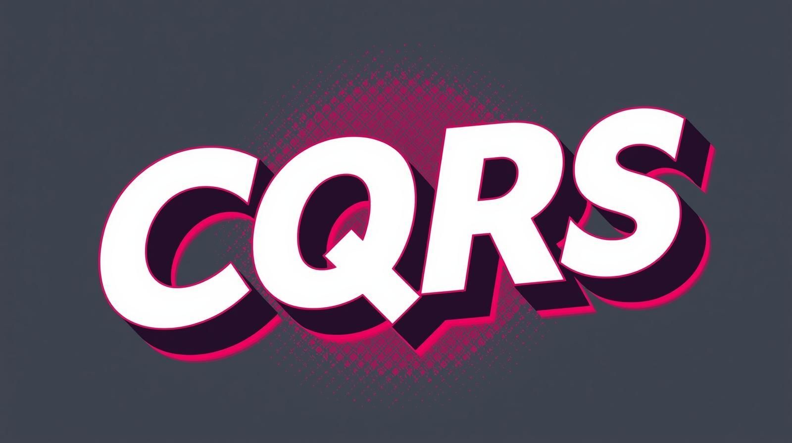 „'CQRS'-Text in markantem 3D-Schriftzug mit pinken und dunkelgrauen Schatteneffekten auf grauem Hintergrund.“